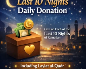 Ramadan - Daily Donation (Last Ten Nights)